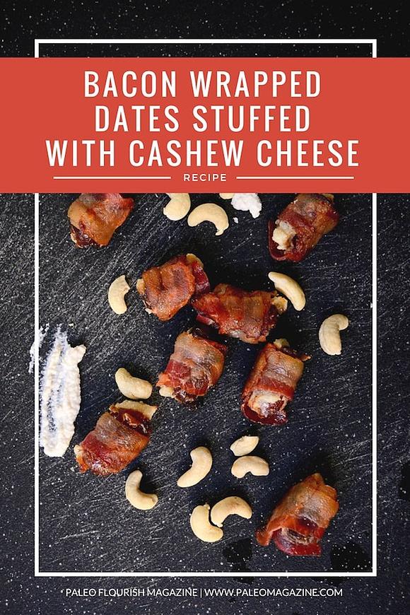 Bacon wrapped dates filled with cashew cheese