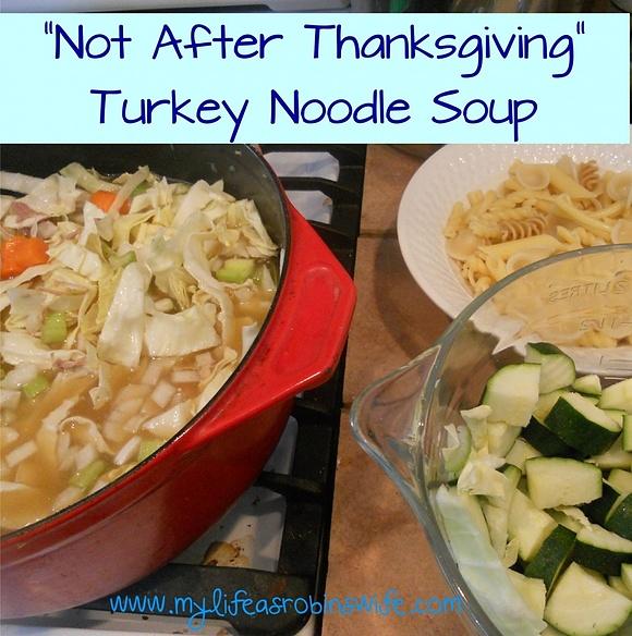 Not after thanksgiving turkey noodle soup