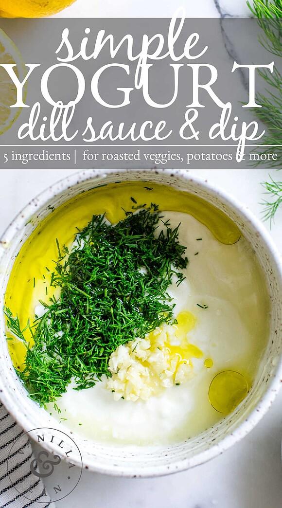 Simple yogurt dill sauce or dip