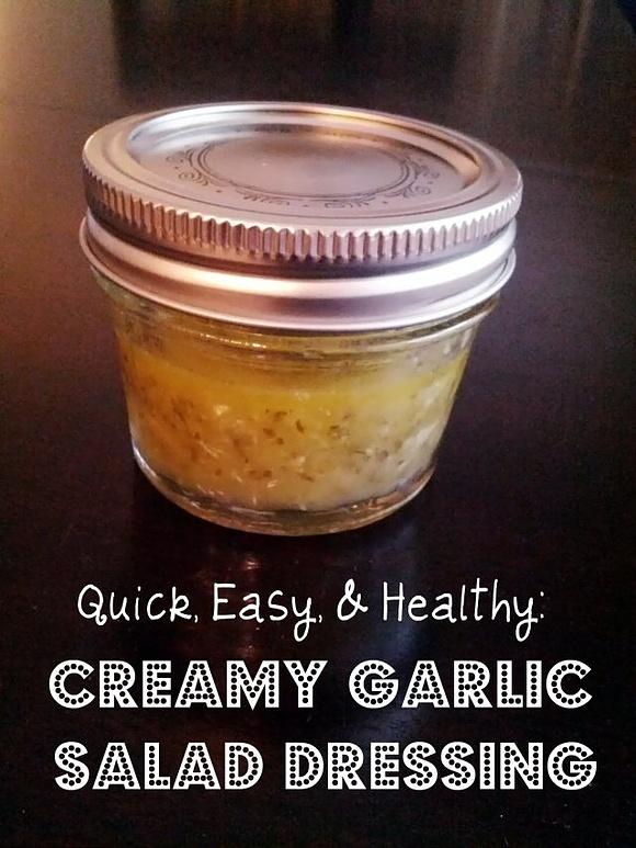 Creamy garlic salad dressing and salad idea