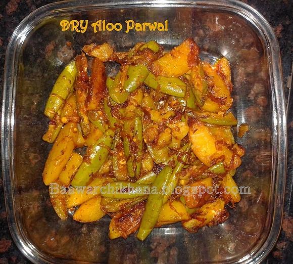 Dry Aloo Parwal